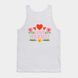 Love Yourself  - Self-Love is Self-Care Tank Top